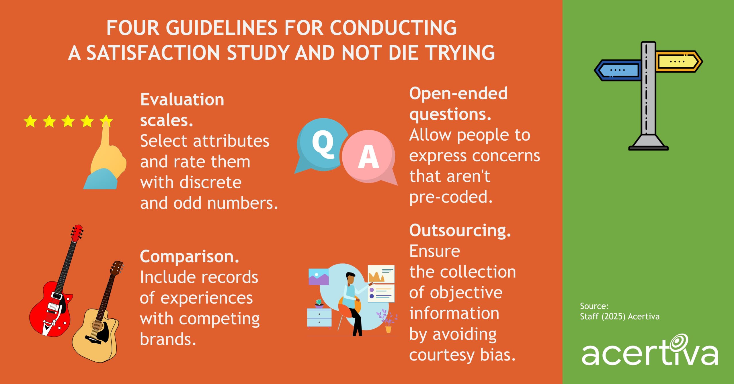 Four Guidelines For Conducting A Satisfaction Study And Not Die Trying